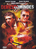 Devil's Dominoes - Effetto domino