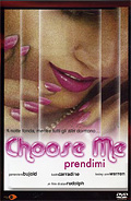 Choose me - Prendimi