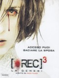 [Rec] - La genesi (Rec 3)