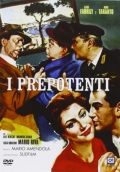 I prepotenti