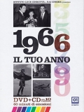 Il tuo anno: 1966 (DVD + CD)