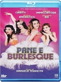 Pane e burlesque (Blu-Ray)
