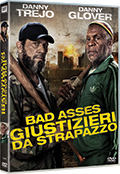 Giustizieri da strapazzo - Bad asses