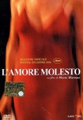 L'amore molesto