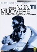 Non ti muovere - Edizione Speciale (2 DVD)