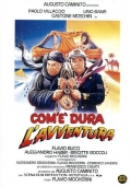 Come è dura l'avventura
