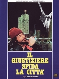 Il giustiziere sfida la citt