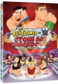 Flintstones & WWE - Botte da orbi