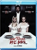 We are what we are (Blu-Ray)