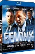 Felony (Blu-Ray)