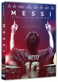 Messi - Storia di un campione