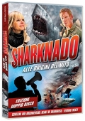 Sharknado - Alle origini del mito (2 DVD)