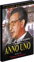 Alcide de Gasperi: Anno uno