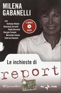 Le inchieste di Report (Milena Gabanelli) (DVD + Libro)