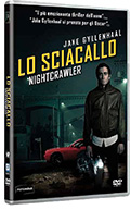 Lo sciacallo - Nightcrawler