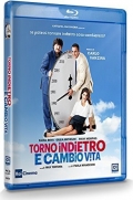 Torno indietro e cambio vita (Blu-Ray)