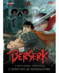 Berserk - L'epoca d'oro - Capitolo 01: L'uovo del re dominatore