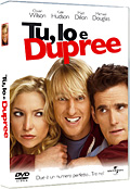 Tu, io e Dupree