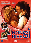 Non dire s - L'amore sta per sorprenderti