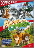 Alpha and Omega: Lupi all'avventura + Le olimpiadi invernali dei lupi