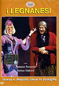 I Legnanesi - Teresa e Mabilia Show in famiglia (3a compagnia)