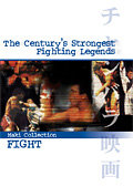 The century's strongest fighting legends