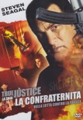 True Justice - La confraternita