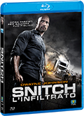 Snitch - L'infiltrato (Blu-Ray)
