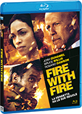 Fire with fire (Blu-Ray)