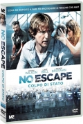 No Escape - Colpo di stato