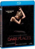 Dark places - Nei luoghi oscuri (Blu-Ray)