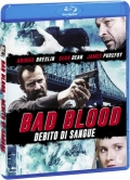 Bad blood - Debito di sangue (Blu-Ray)
