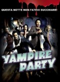 Vampire party - Les dents de la nuit