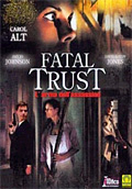 Fatal Trust