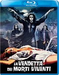 La vendetta dei morti viventi (Blu-Ray)