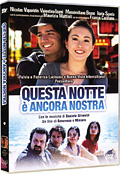 Questa notte è ancora nostra