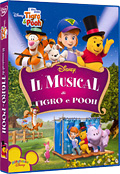 I miei amici Tigro e Pooh - Il musical di Tigro e Pooh
