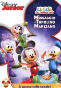 La casa di Topolino - Il messaggio di Topolino marziano