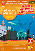Mamma Mirabelle, Vol. 09 - Il gioco dei piccoli esploratori