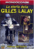 La storia della Gilles Lalay