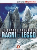 Le grandi prime dei Ragni di Lecco