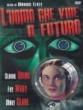 L'uomo che vide il futuro