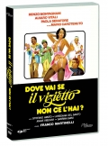 Dove vai se il vizietto non ce l'hai?