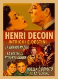 Henri Decoin, intrighi e destini