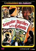 Leggende macabre della colonia