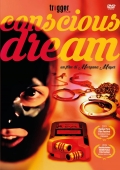 Conscious dream