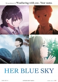 A te che conosci l'azzurro del cielo - Her blue sky - UltraLimited Edition (Blu-Ray)