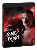 Come to Daddy (Blu-Ray + DVD)