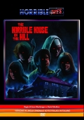 The horrible house on the hill