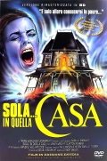 Sola... in quella casa